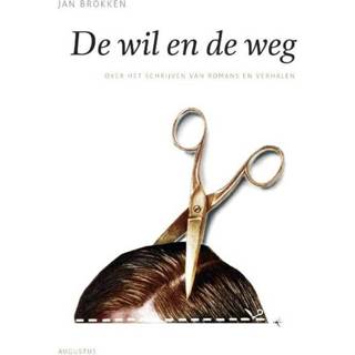 👉 De wil en weg - Jan Brokken (ISBN: 9789045703954) 9789045703954