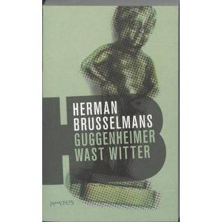 👉 Witter Guggenheimer wast - Herman Brusselmans (ISBN: 9789044619393) 9789044619393