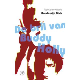 👉 De bril van Buddy Holly - Boudewijn Büch (ISBN: 9789029580830) 9789029580830