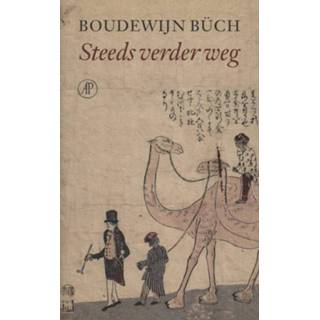 👉 Steeds verder weg - Boudewijn Büch (ISBN: 9789029581073) 9789029581073
