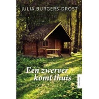 👉 Een zwerver komt thuis - Julia Burgers-Drost (ISBN: 9789401908887) 9789401908887