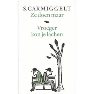 Ze doen maar & Vroeger kon je lachen - Simon Carmiggelt (ISBN: 9789029581325) 9789029581325