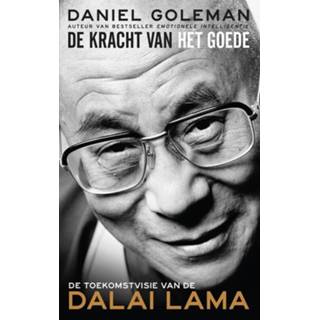 👉 De kracht van het goede - Daniël Goleman (ISBN: 9789025904449) 9789025904449