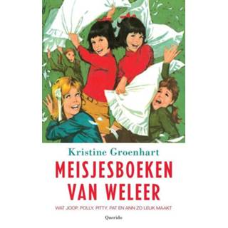 👉 Meisjes Meisjesboeken van weleer - Kristine Groenhart (ISBN: 9789021402284) 9789021402284