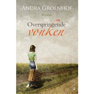 👉 Overspringende vonken - Andra Groenhof (ISBN: 9789059779129) 9789059779129