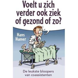 👉 Hamer Voelt u zich verder ook ziek of gezond ofzo? - Hans (ISBN: 9789045316840) 9789045316840