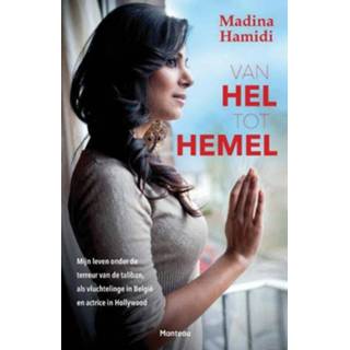 👉 Hemeltje Van hel tot hemel - Madina Hamidi (ISBN: 9789460413360) 9789460413360
