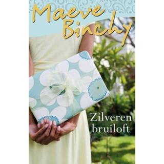 👉 Zilveren bruiloft - Maeve Binchy (ISBN: 9789000300969) 9789000300969