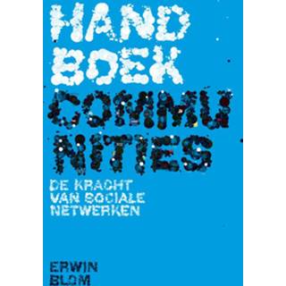 Handboek communities - Erwin Blom (ISBN: 9789044962260) 9789044962260