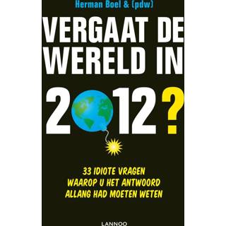 👉 Witte Vergaat de wereld in 2012? - Herman Boel, Patrick (ISBN: 9789020932188) 9789020932188