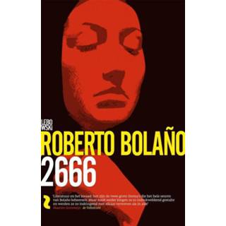 2666 - Roberto Bolaño (ISBN: 9789048818518) 9789048818518