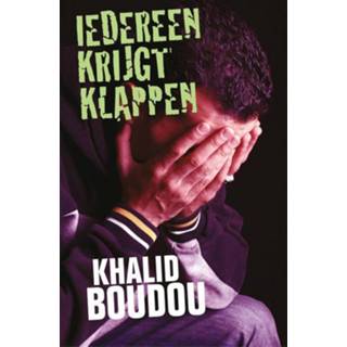 👉 Iedereen krijgt klappen - Khalid Boudou (ISBN: 9789048815616) 9789048815616