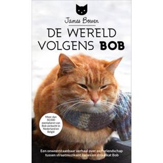 👉 De wereld volgens Bob - James Bowen, Mieke Prins (ISBN: 9789044342826) 9789044342826