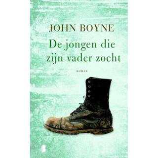 👉 Jongens De jongen die zijn vader zocht - John Boyne (ISBN: 9789460921544) 9789460921544