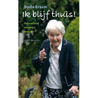 👉 Ik blijf thuis! - Stella Braam (ISBN: 9789038891262) 9789038891262