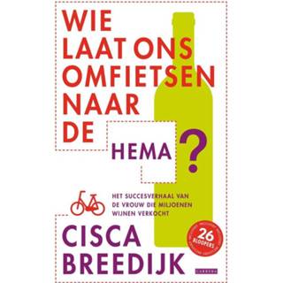 👉 Wie laat ons omfietsen naar de hema - Cisca Breedijk (ISBN: 9789048819294) 9789048819294