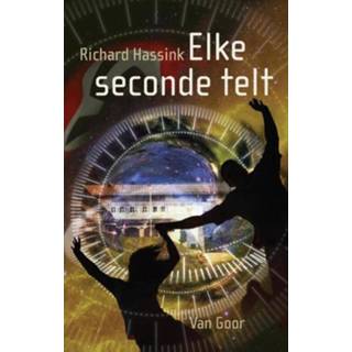 👉 Elke seconde telt - Richard Hassink (ISBN: 9789000323364) 9789000323364
