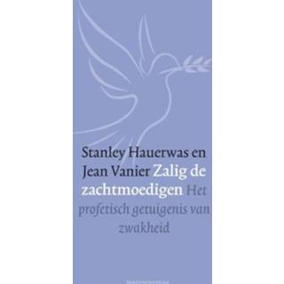 👉 Spijkerbroek Zalig de zachtmoedigen - Jean Vanier, Stanley Hauerwas (ISBN: 9789023979302) 9789023979302