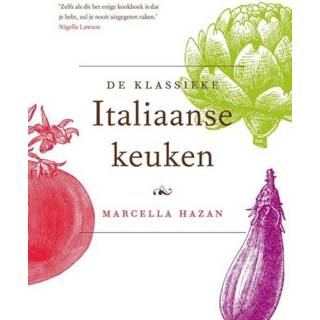 👉 De Klassieke Italiaanse keuken - Marcella Hazan (ISBN: 9789021556369) 9789021556369