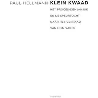 👉 Klein kwaad - Paul Hellmann (ISBN: 9789045705149) 9789045705149