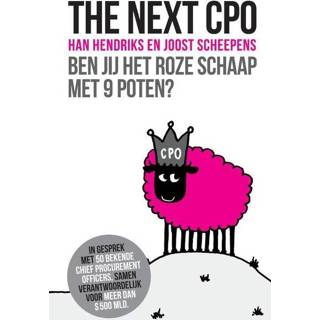 👉 The next CPO - Han Hendriks, Joost Scheepens (ISBN: 9789059729100) 9789059729100