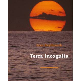 👉 Spijkerbroek Terra Incognita - Jean Heylbroeck (ISBN: 9789064105500) 9789064105500