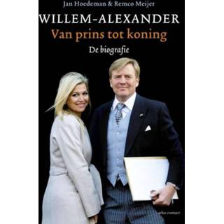 Willem Alexander - Jan Hoedeman, Remco Meijer (ISBN: 9789045024554) 9789045024554