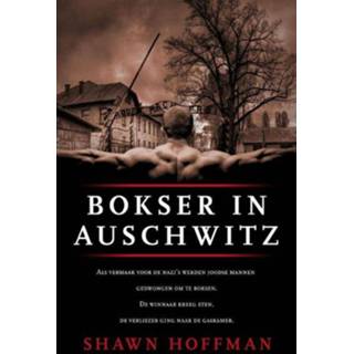 👉 Bokser in Auschwitz - Shawn Hoffman (ISBN: 9789043522403) 9789043522403
