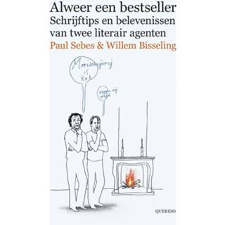 👉 Alweer een bestseller - Paul Sebes, Willem Bisseling (ISBN: 9789021402987) 9789021402987