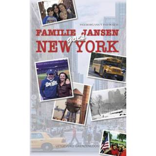👉 Familie Jansen goes New York - Ingeborg van 't Pad-Bosch (ISBN: 9789461851864) 9789461851864
