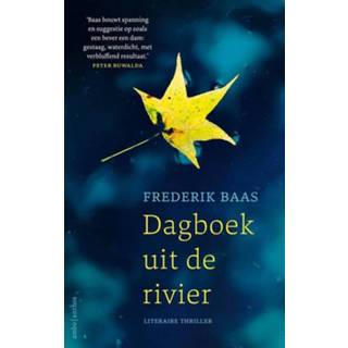 👉 Dagboek uit de rivier - Frederik Baas (ISBN: 9789026337550) 9789026337550