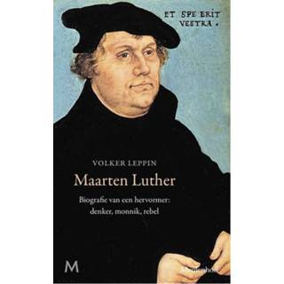 👉 Maarten Luther - Volker Leppin (ISBN: 9789402308754) 9789402308754