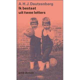 👉 Ik bestaat uit twee letters - A.H.J. Dautzenberg (ISBN: 9789029524124) 9789029524124