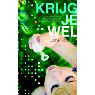 Krijg je wel - Jane Fallon (ISBN: 9789032514426) 9789032514426