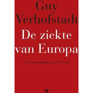 👉 De ziekte van Europa - Guy Verhofstadt (ISBN: 9789023495987) 9789023495987