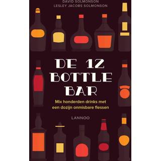 👉 De 12 Bottle Bar - David Solmonson, Lesley Jacobs Solmonson (ISBN: 9789401427524) 9789401427524