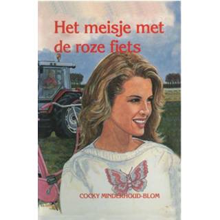 Fiets roze meisjes Het meisje met de - Cocky Minderhoud-Blom (ISBN: 9789462787476) 9789462787476