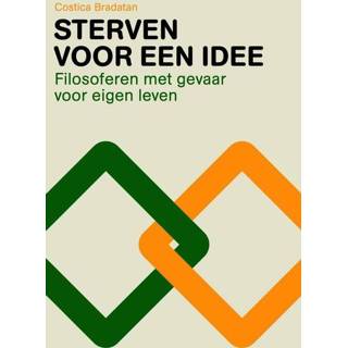 👉 Sterven voor een idee. - Costica Bradatan (ISBN: 9789025905033) 9789025905033