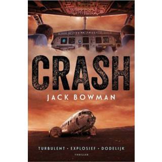 👉 Crash - Jack Bowman (ISBN: 9789044971583) 9789044971583