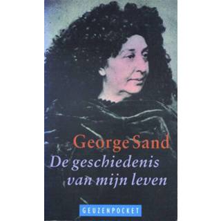 👉 De geschiedenis van mijn leven - George Sand (ISBN: 9789044534702) 9789044534702