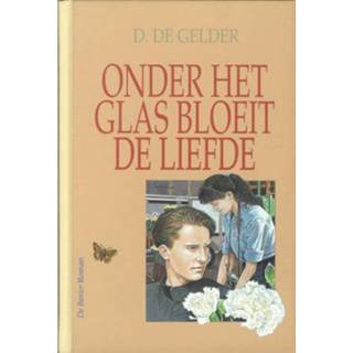 👉 Glas Onder het bloeit de liefde - D. Gelder (ISBN: 9789402903799) 9789402903799