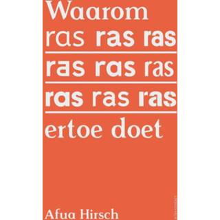 👉 Waarom ras ertoe doet - Afua Hirsch (ISBN: 9789045033372) 9789045033372