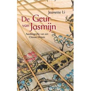 👉 Parfum De geur van Jasmijn - Jeanette Li (ISBN: 9789462786042) 9789462786042