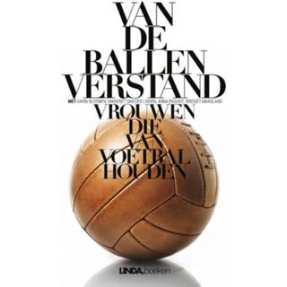 👉 Van de ballen verstand - Anna Enquist (ISBN: 9789038899022) 9789038899022