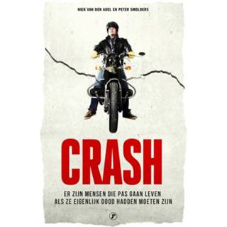 👉 Crash - Niek van den Adel, Peter Smolders (ISBN: 9789089753212) 9789089753212