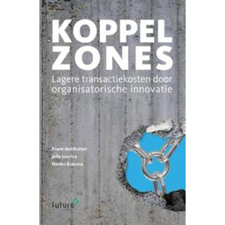 Koppelzones - Frank den Butter, Jelle Joustra, Nanko Boerma (ISBN: 9789492221117) 9789492221117