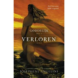 👉 Goddelijk 2: Verloren - Josephine Angelini (ISBN: 9789024570065) 9789024570065