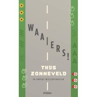 👉 Waaier Waaiers! - Thijs Zonneveld (ISBN: 9789046820209) 9789046820209