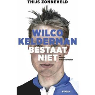 👉 Wilco Kelderman bestaat niet - Thijs Zonneveld (ISBN: 9789046817735) 9789046817735