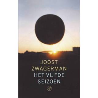 👉 Het vijfde seizoen - Joost Zwagerman (ISBN: 9789029577410) 9789029577410